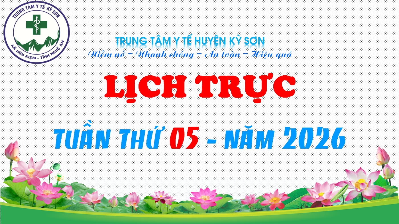 LỊCH TRỰC TOÀN VIỆN TUẦN THỨ 05 NĂM 2026