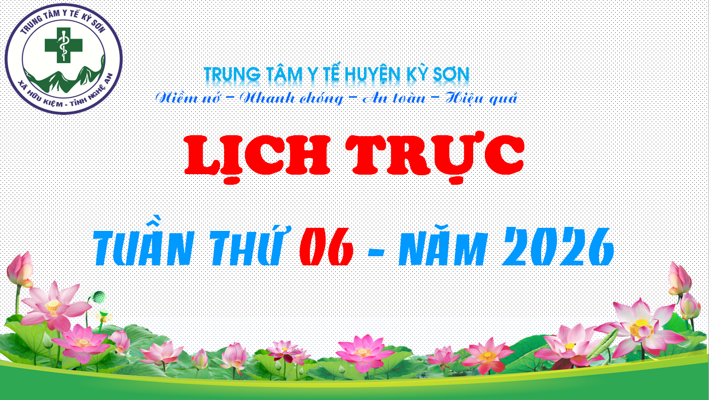 LỊCH TRỰC TOÀN VIỆN TUẦN THỨ 06 NĂM 2026