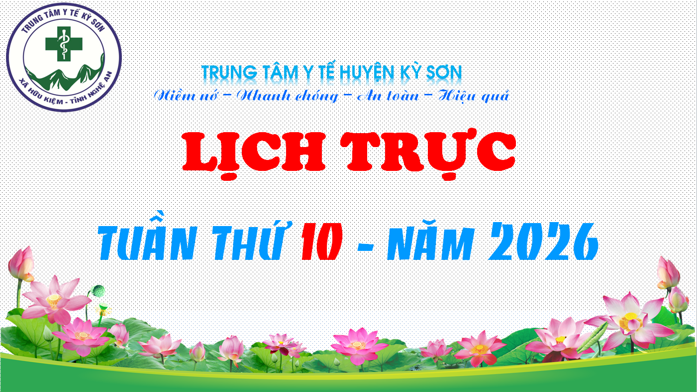 LỊCH TRỰC TOÀN VIỆN TUẦN THỨ 10 NĂM 2026