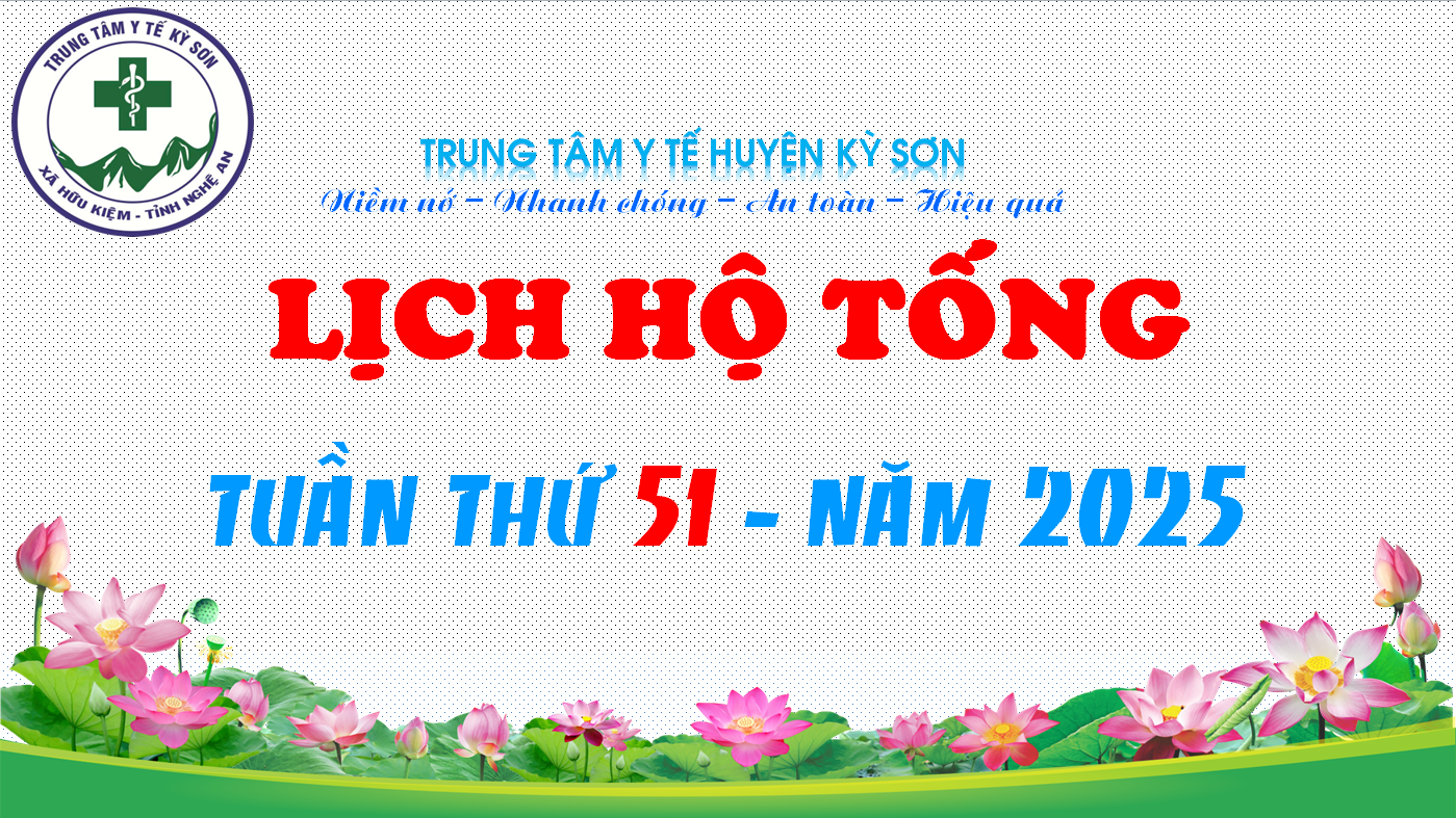 LỊCH  HỘ TỐNG TUẦN THỨ 51 NĂM 2025