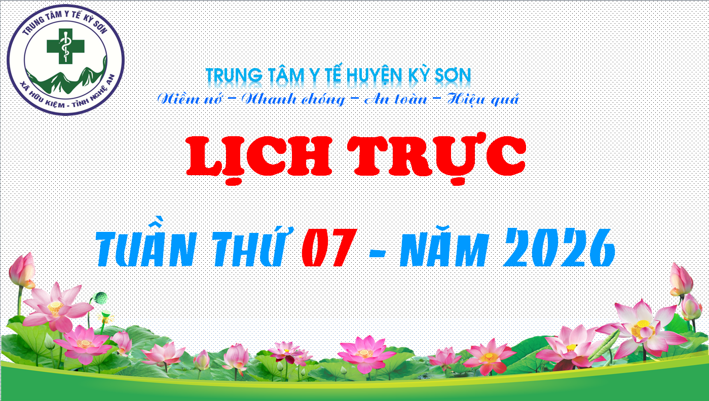 LỊCH TRỰC TOÀN VIỆN TUẦN THỨ 07 NĂM 2026