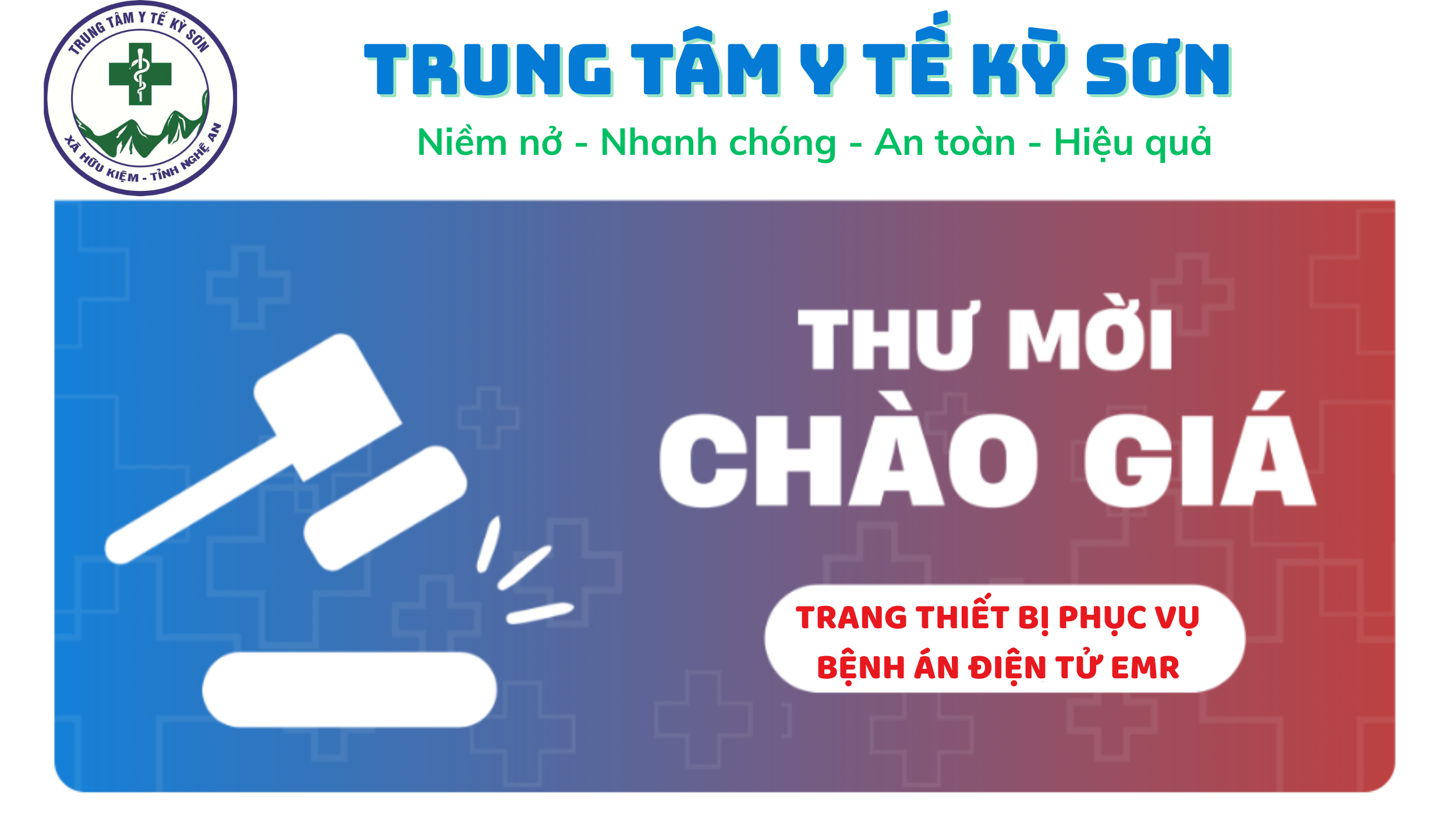 THƯ MỜI CHÀO GIÁ TRANG THIẾT BỊ PHỤC VỤ BỆNH ÁN ĐIỆN TỬ EMR