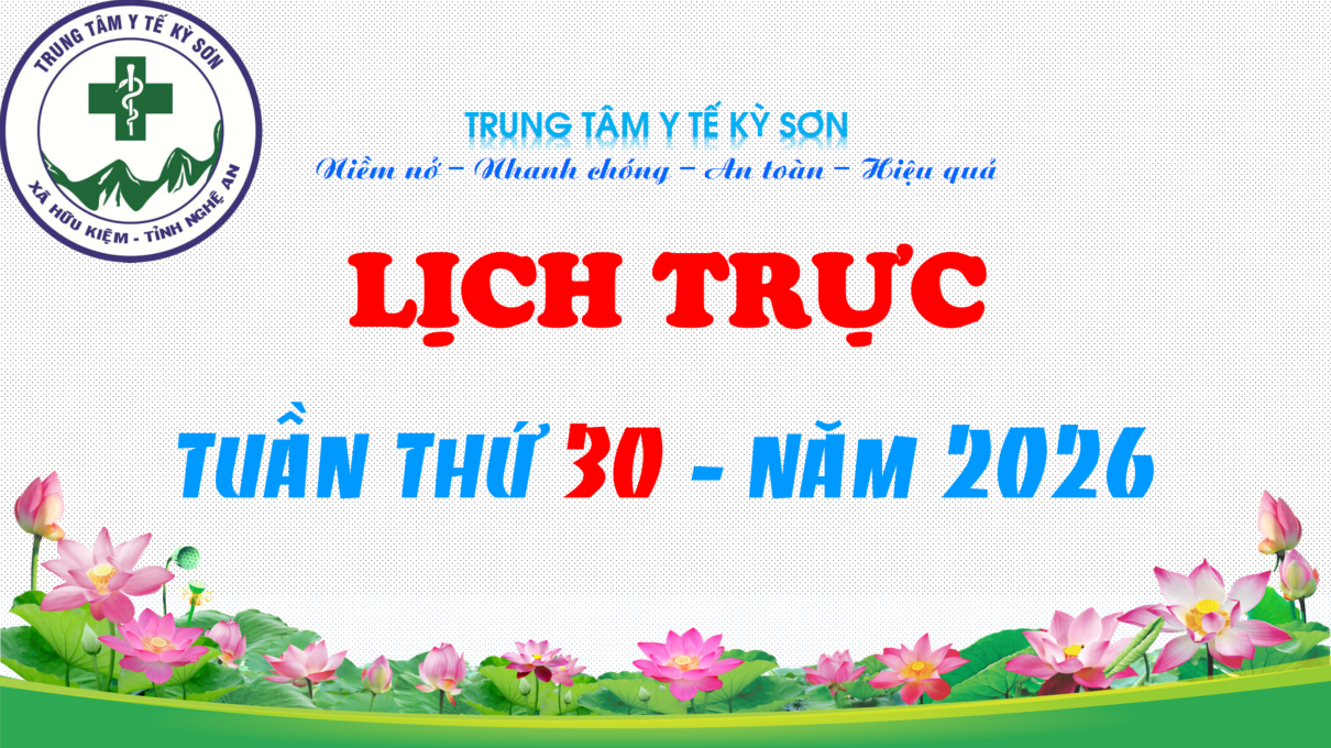 LỊCH TRỰC TOÀN VIỆN TUẦN THỨ 30 NĂM 2026