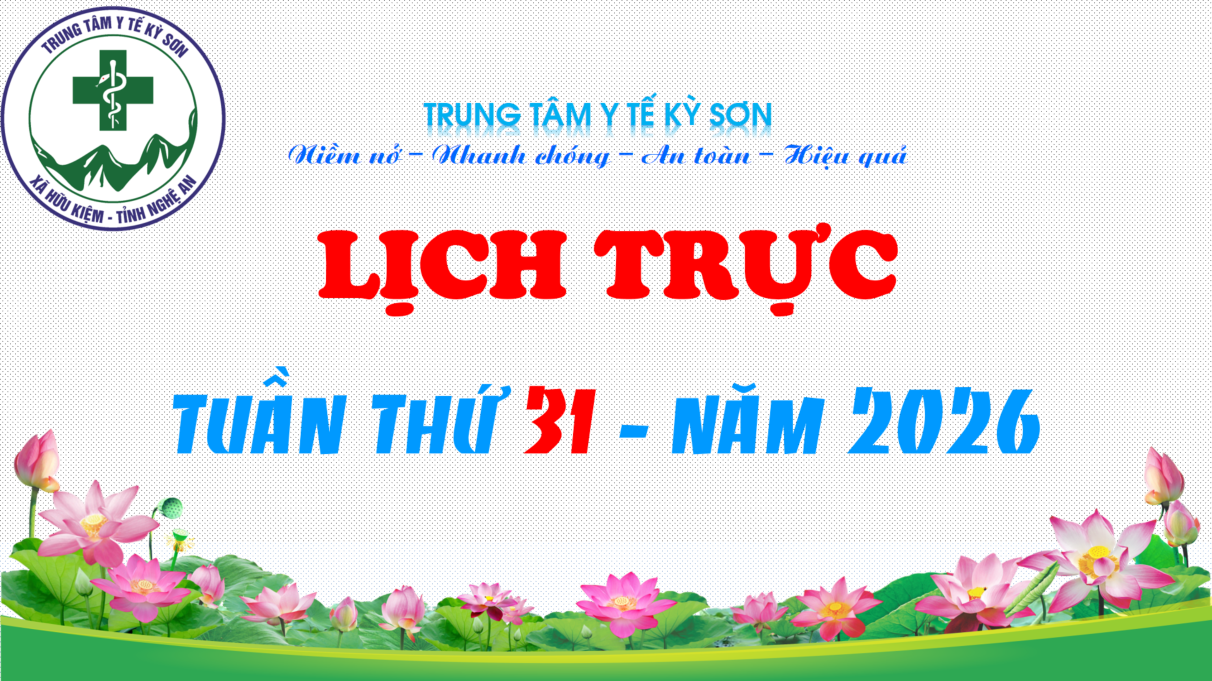 LỊCH TRỰC TOÀN VIỆN TUẦN THỨ 31 NĂM 2026