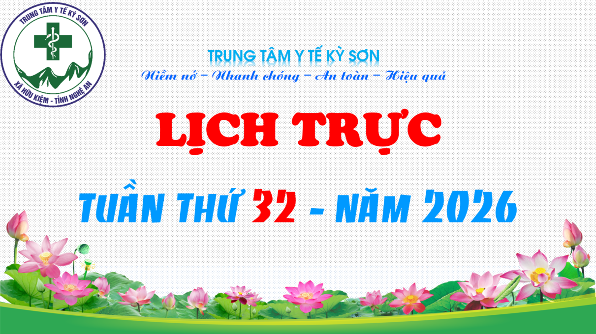 LỊCH TRỰC TOÀN VIỆN TUẦN THỨ 32 NĂM 2026